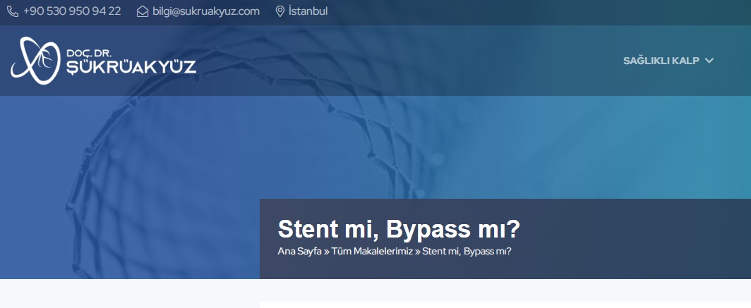 Stent mi, Bypass mı?